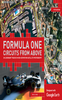 Formula One Circuits From Above: Legendary Tracks in High-Definition Satellite Photography