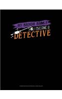 My Broom Broke So I Became a Detective