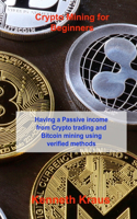 Crypto Mining for Beginners