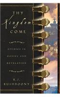Thy Kingdom Come