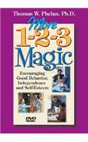 More 1-2-3 Magic (DVD): Encouraging Good Behavior, Independence, and Self-Esteem