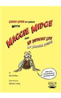 Maggie Midge and My Difficult Life
