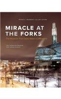 Miracle at the Forks