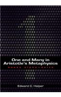One and Many in Aristotle's Metaphysics: Books Alpha-Delta