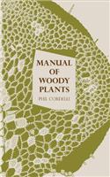 Manual of Woody Plants