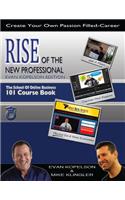 RISE of the New Professional - Evan Kopelson Edition