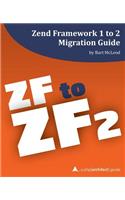 Zend Framework 1 to 2 Migration Guide