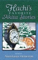 Hachi's Favorite Akita Stories