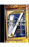 Sweet Aroma of Success