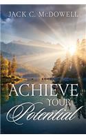 Achieve Your Potential