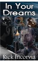 In Your Dreams