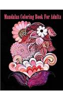 Mandalas Coloring Book For Adults: Anti-Stress Coloring Book