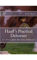 Haaff's Practical Dehorner