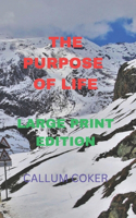 The Purpose of Life