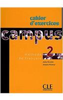 Campus: Cahier DExercices + Corriges 2