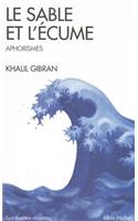 Sable Et L'Ecume (Le): (6022198 Collections Spiritualites)