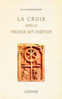 La Croix Dans Le Premier Art Chretien