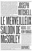 Le Merveilleux Saloon de McSorley