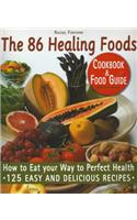 The 86 Healing Foods