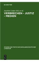 Verbrechen - Justiz - Medien
