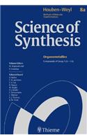 8aScience of Synthesis: Houben-Weyl Methods of Molecular Transformations Vol. 8a