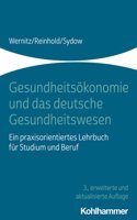 Gesundheitsokonomie Und Das Deutsche Gesundheitswesen