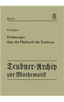 Vorlesungen Über Die Mechanik Der Kontinua