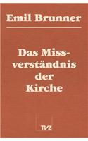 Das Missverstandnis Der Kirche