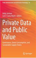 Private Data and Public Value