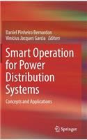 Smart Operation for Power Distribution Systems