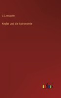 Kepler und die Astronomie