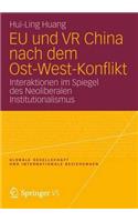 EU Und VR China Nach Dem Ost-West-Konflikt
