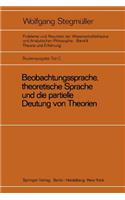 Beobachtungssprache, Theoretische Sprache Und Die Partielle Deutung Von Theorien