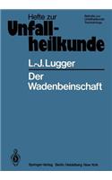 Der Wadenbeinschaft