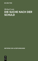 Suche nach der Schuld