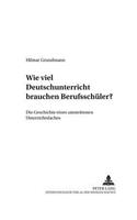 Wie Viel Deutschunterricht Brauchen Berufsschueler?