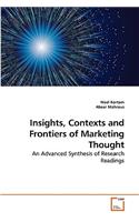 Insights, Contexts and Frontiers of Marketing Thought