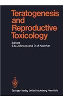 Teratogenesis and Reproductive Toxicology