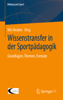 Wissenstransfer in Der Sportpädagogik