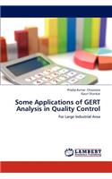 Some Applications of GERT Analysis in Quality Control