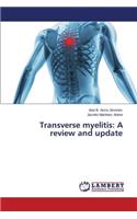 Transverse myelitis