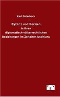 Byzanz und Persien