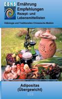 Ernährung bei Übergewicht: Diätetik - Stoffwechsel - Adipositas (Übergewicht)