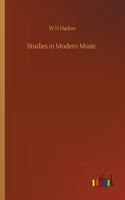 Studies in Modern Music