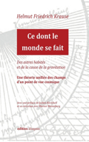 Ce dont le monde se fait