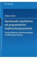 Operationales Spezifizieren Mit Programmierten Graphersetzungssystemen