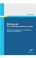 Reifegrad - Der prioritätsspezifische Index