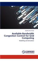 Available Bandwidth Congestion Control for Grid Computing