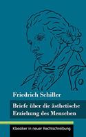 Briefe über die ästhetische Erziehung des Menschen