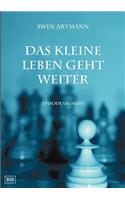 Das kleine Leben geht weiter: Episodenroman(German)
